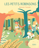Petits Robinsons (Les)